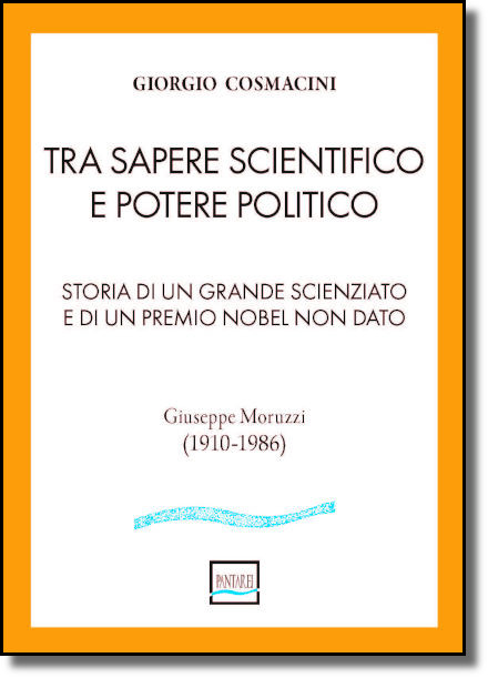 Giorgio Cosmacini - Tra sapere scientifico e potere politico