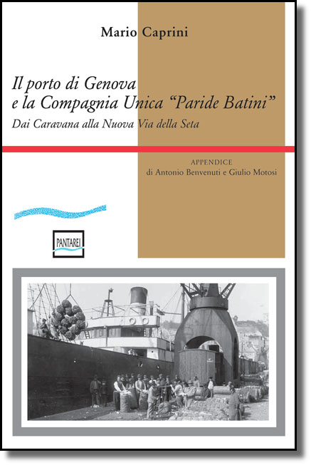 Mario Caprini - Il porto di Genova e la Compagnia Unica 